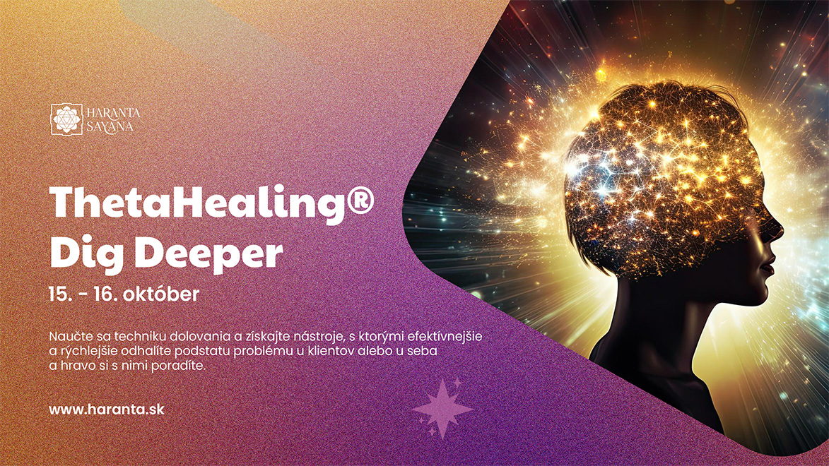 ThetaHealing Dig Deeper – technika dolovania